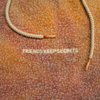 FRIENDS KEEP SECRETS 2, 2021