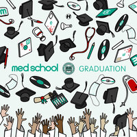 Med School: Graduation, 2020