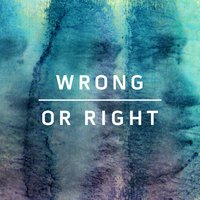 Wrong or Right EP, 2014