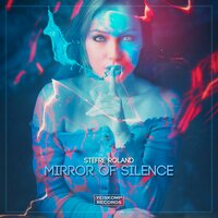 Mirror Of Silence