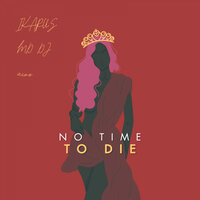 No Time To Die