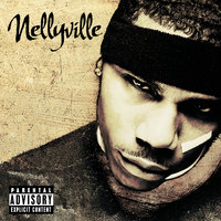 Nellyville, 2002