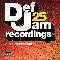 Def Jam 25, Vol. 21 - Sweat It Out, 2009