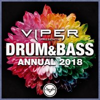 Drum & Bass Annual 2018 (Viper Presents), 2018