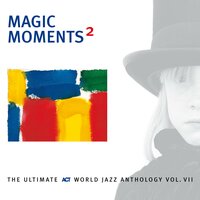 Magic Moments 2, 2004