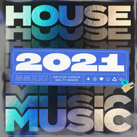 House Music 2021, 2021