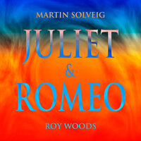 Juliet & Romeo