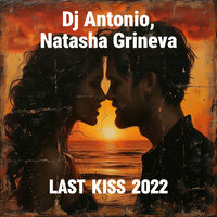 Last Kiss 2022, 2022