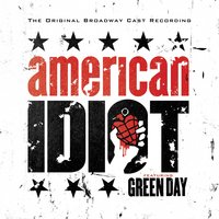 American Idiot - The Original Broadway Cast Recording, 2010