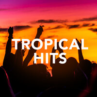 Tropical Hits