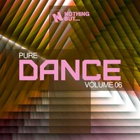 Nothing But... Pure Dance, Vol. 06, 2021