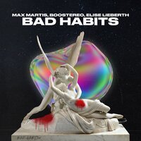 Bad Habits, 2023