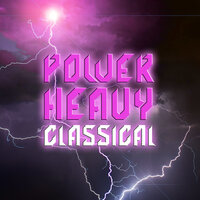 Power - Heavy Classical Music, 2022