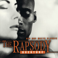 Hip Hop Meets Classic - The Rapsody: Overture, 1998