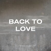 Back to Love, 2023