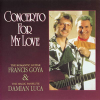 Concerto For My Love - Romantic Guitar & Magic Flute, 2006