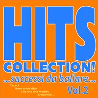 Hits Collection!...Successi da ballare..., Vol. 2, 2012