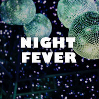 Night Fever