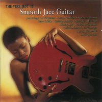 The Very Best Of Smooth Jazz Guitar, 2006