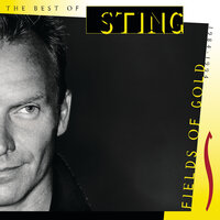 Fields Of Gold - The Best Of Sting 1984 - 1994, 1994