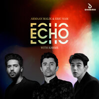 Echo (with KSHMR), 2021