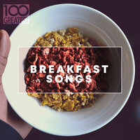 100 Greatest Breakfast Songs, 2019