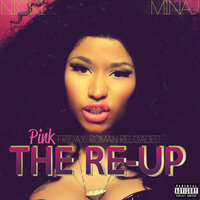 Pink Friday: Roman Reloaded The Re-Up, 2012