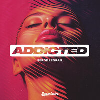 Addicted, 2023