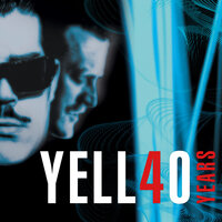 Yello 40 Years, 2021