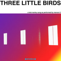 Three Little Birds, 2018