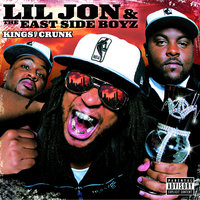 Lil Jon & The East Side Boyz